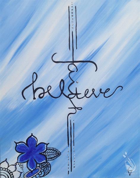 Believe in Faith