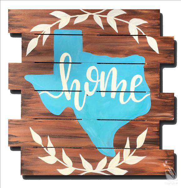 Texas is My Home $10 off! Choose your color
