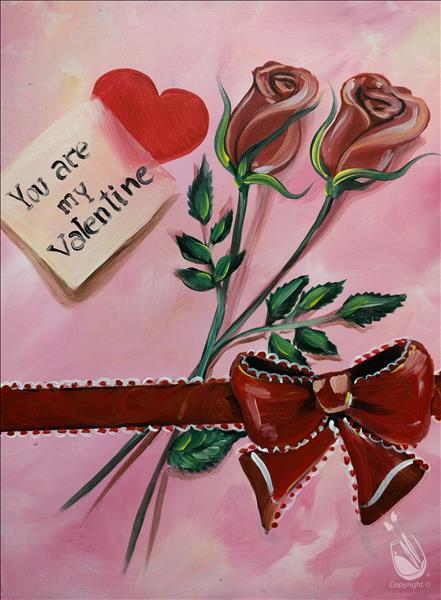 You Are My Valentine! For yourself or a Gift!