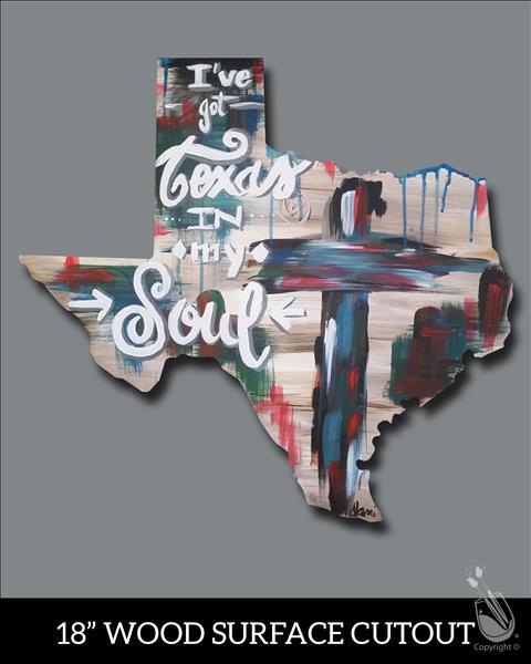 Texas in My Soul Rustic Cutout-Shabby Chic! 18+
