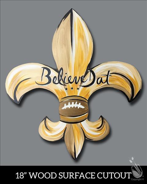Late NOLA Decor! "Believe Dat" Cutout on WOOD!