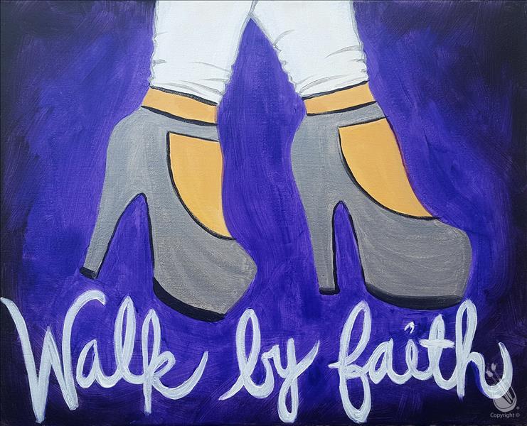 Walk by Faith 3