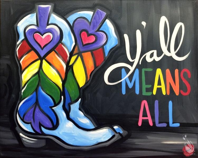 Y'all Means All! Happy Pride!