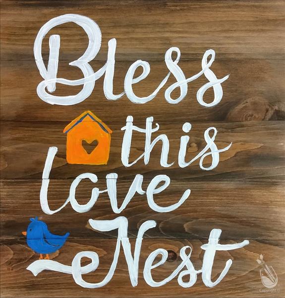 Bless This Love Nest
