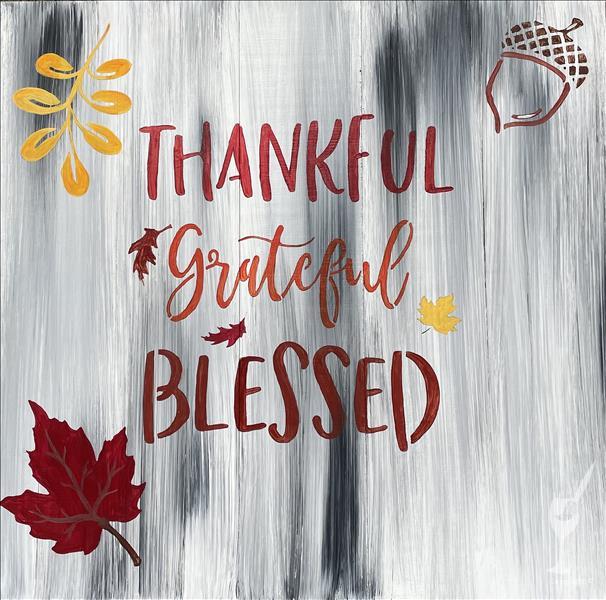Thankful Thursday - Thankful, Grateful, Blessed