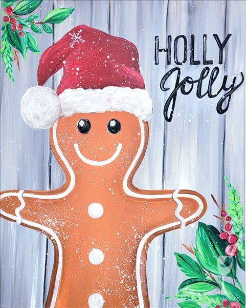 Holly Jolly Gingerbread! Canvas/Wood!