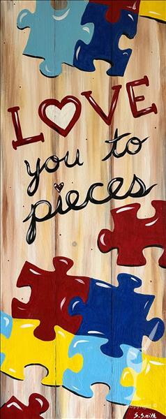 Love You to Pieces Too