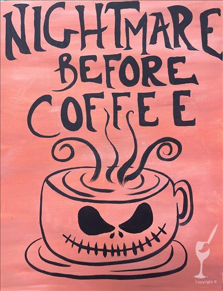 Nightmare Before Coffee