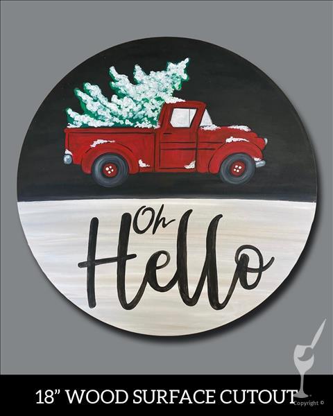 Oh Hello! | Winter Truck Circle Sign