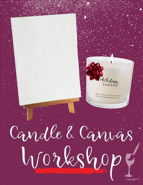 Canvas + Candle Workshop!