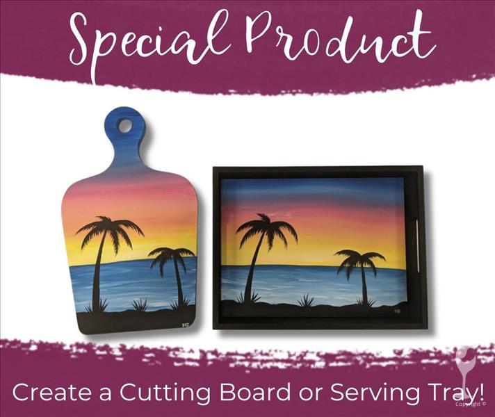 Special Product: Cutting Board or Serving Tray