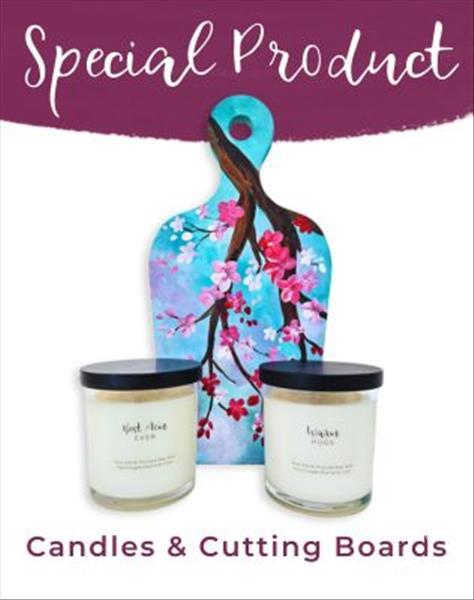 **SPECIAL BUNDLE** Candles & Cutting Board Class!