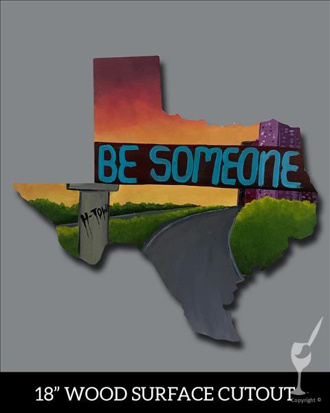 NEW! Texas Workshop: Be Someone Highway (Ages 12+)