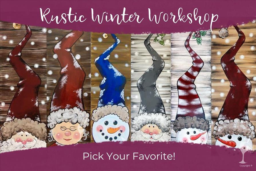 Rustic Christmas Workshop - Pick Your Favorite