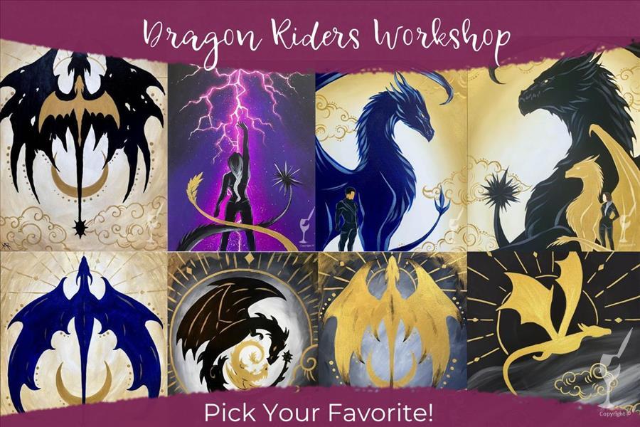 Dragon Riders Workshop - Pick Your Favorite!