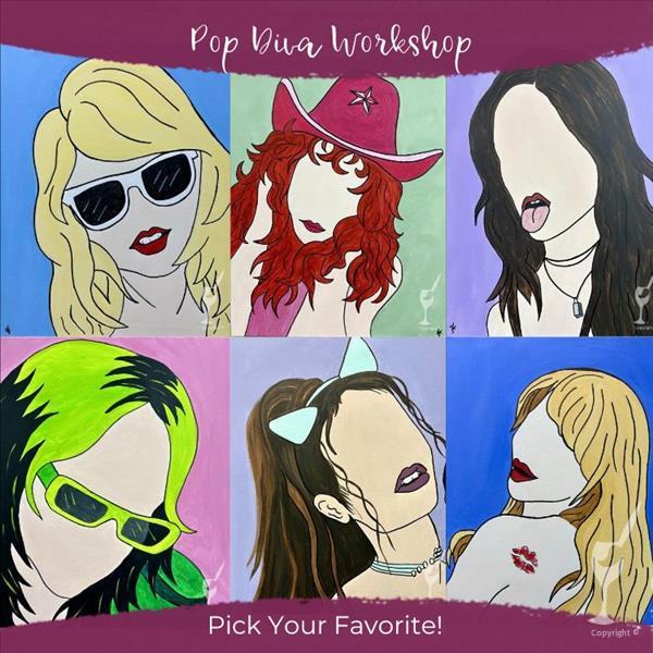 Pop Diva Workshop - Pick Your Favorite! (12+)