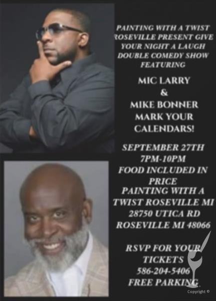 Adult Comedy Show  ****Mike Bonner & Mic Larry****