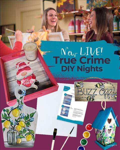 Live Show! True Crime & DIY Craft Night FREE DRINK