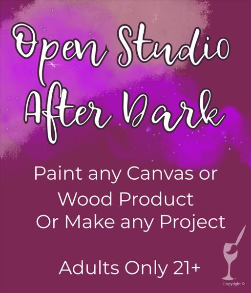 Night Time Open Studio Finish by 9pm