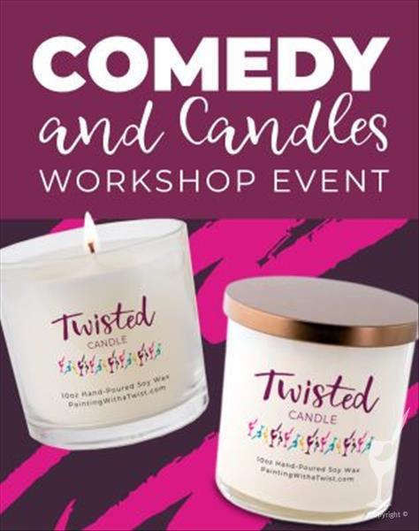 ***SPECIAL EVENT***COMEDY & CANDLE NIGHT!!