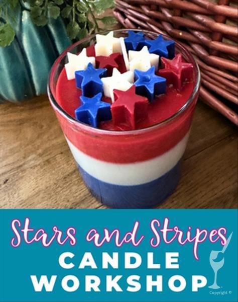 Stars and Stripes Candle Workshop!