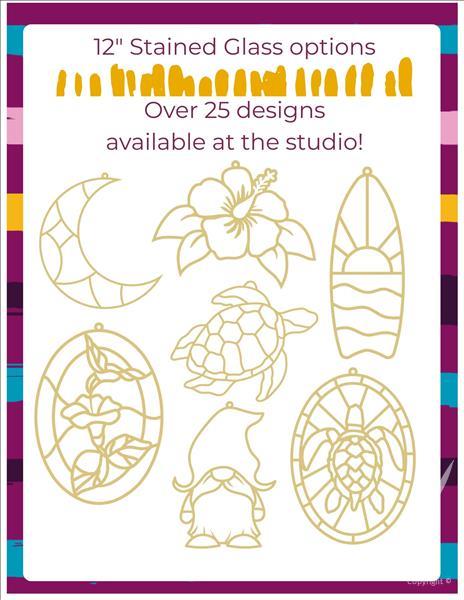 Stained Glass Workshop - Pick from 30 new designs!
