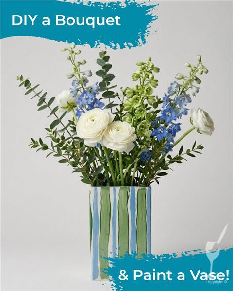 DIY a Bouquet & Paint a Vase!