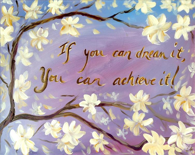 Dream It - May personalize quote or leave blank