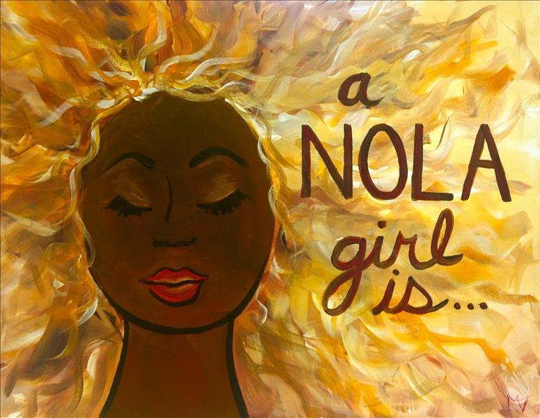 A NOLA Girl is....