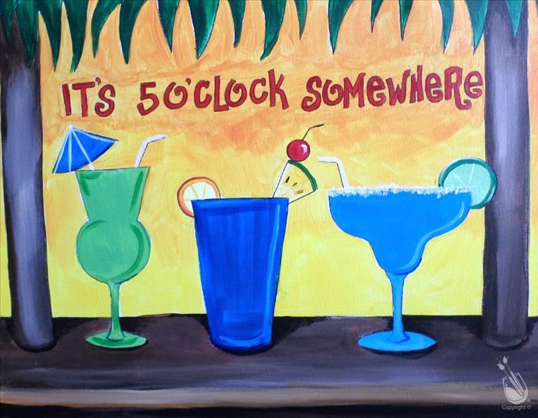 It's 5 O'Clock Somewhere