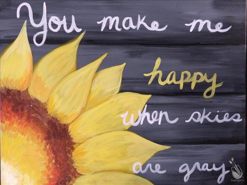 Sunflower Workshop! You Make Me Happy!