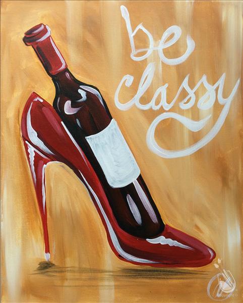 SIP AND PAINT DAY PARTY / BYOB - BE CLASSY