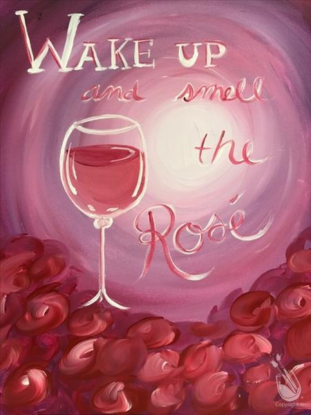 Wake Up And Smell The Rose Tuesday February 8 22 Painting With A Twist Greensburg Pa